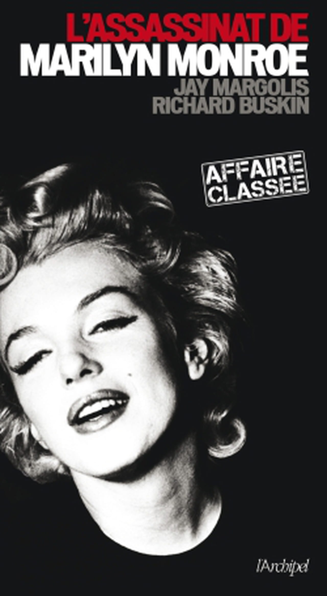 L Assassinat de Marilyn Monroe témoins charge