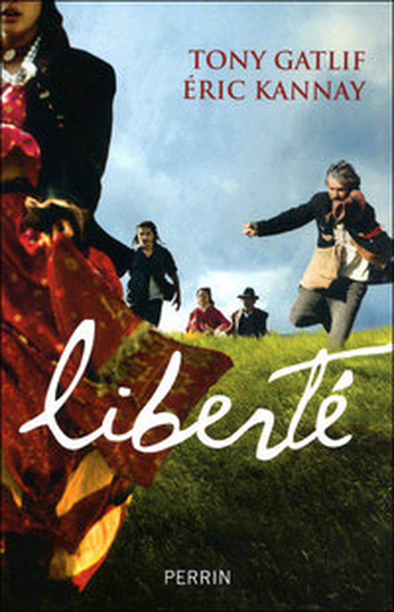 Les écrivains De La Liberté Film 'Liberté' - et sur ses cordes, le vent moqueur, pour qui savait écouter