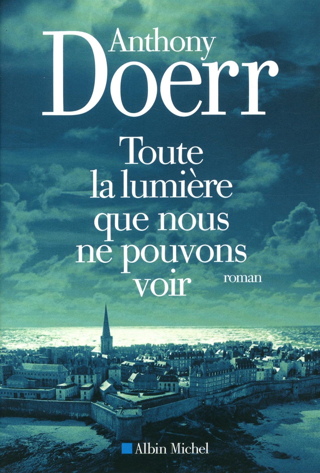 Toute La Lumière Que Nous Ne Pouvons Voir Netflix