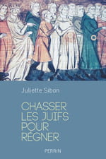 Chasser les juifs pour régner, la raison des Rois