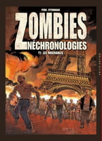 Zombies Néchronologies, T 1 : Les Misérables