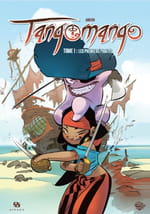 Tangomango, tome 1 : les premiers pirates.