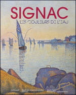 Signac, les couleurs de l’eau : deux expos, un album