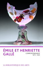 Les Gallé s’écrivaient