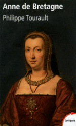 "Anne de Bretagne", par Philippe Tourault