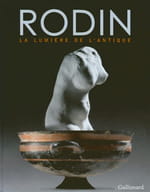Rodin, l’empreinte d’un dieu antique