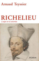 "Richelieu", homme de Dieu et Homme d'Etat