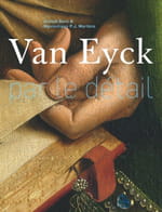 Jan Van Eyck, un luxe de détails