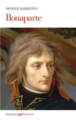 Bonaparte : Nous avons tous en nous quelque chose de Napoléon