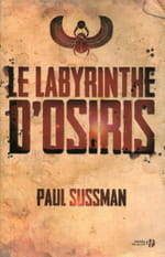 Le Labyrinthe d'Osiris de Paul Sussman