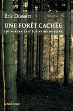 Éric Dussert, Une forêt cachée : N’oubliez pas le guide…