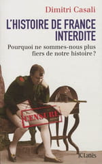 "L'Histoire de France interdite", par Dimitri Casali