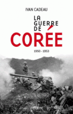 "La guerre de Corée", un conflit méconnu et pourtant déterminant