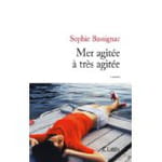 De mer agitée à très agitée.