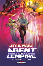 "Star wars agent de l'Empire tome 1", de l'efficacité d'une recette éprouvée