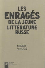 Les Enragés de la jeune littérature russe