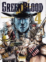 Green Blood tome 4 : le monstre au paradis